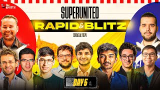 SuperUnited Blitz Croatia 2024 Day 5  Gukesh Vidit  Live Commentary by Sagar amp Amruta [upl. by Favin]