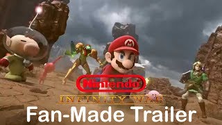 Nintendo Infinity War FanMade Trailer [upl. by Ennoira]