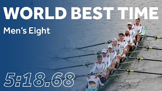 WORLD BEST TIME  Mens Eight [upl. by Lerak]