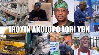 LATEST amp TRENDING NEWS FOR THE DAYIROYIN AKOJOPO AGBEYEWO LORI YBNNIGERIA amp YORUBA NATION NEWS [upl. by Aynekat]