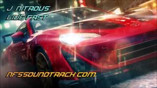 J Nitrous  Live Fast Need For Speed No Limits INTRO [upl. by Bohs]