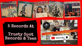 5 Records At Trusty Spot Records amp Tees Episode 5 [upl. by Jimmie]