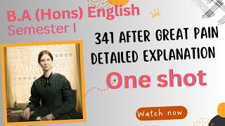 341 After great pain  Ba English Hons  Easy and detailed explanation 😍💖 pls like share and subs [upl. by Halimeda458]