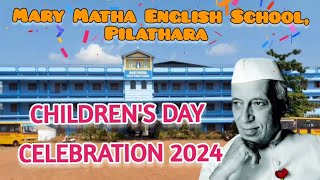 quotChildrens Day Celebration 20242025quotMary Matha English Pilathara [upl. by Nirhtak598]