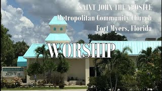 WORSHIP SERVICE AUGUST 11 2024 SAINT JOHN THE APOSTLE MCC [upl. by Naleek961]