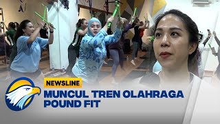 Mengenal Olahraga Pound Fit yang Sedang Tren [upl. by Pallaten]