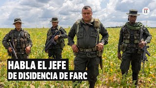 Entrevista a ‘Calarcá’ líder de la mayor disidencia de FARC que negocia con Petro  El Espectador [upl. by Martine]