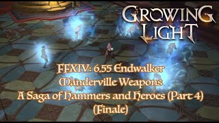 FFXIV 655 Manderville Weapons A Saga of Hammers and Heroes Part 4 Finale [upl. by Nosilla]