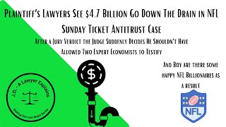 NFL Sunday Ticket Case Reversed  Judge Reverses After He Allowed Jury to Hear Inadmissible Evidence [upl. by Salina308]