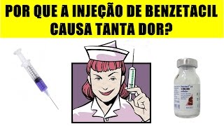 POR QUE A INJEÇÃO DE BENZETACIL DÓI TANTO [upl. by Yezdnil854]