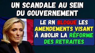 🚨URGENT  RETRAITES 👉 LE RN BLOQUE LES AMENDEMENTS VISANT À ABOLIR LA RÉFORME DES RETRAITES [upl. by Aihsein239]