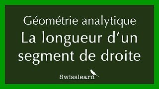 Comment calculer la longueur dun segment de droite [upl. by Akener]