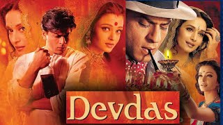 Devdas Full Movie Story Teller  Facts Explained  Bollywood Movie  Shah Rukh Khan  Aishwarya Rai [upl. by Giffard]