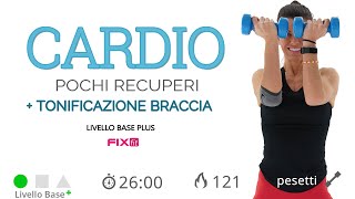 Cardio E Braccia Esercizi Per Snellire e Tonificare Le Braccia [upl. by Eelahc]