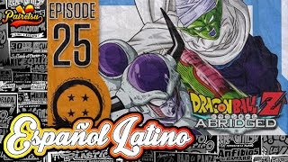 Dragon Ball Z Abridged 25  Español Latino  PAIRETSU [upl. by Aisitel]