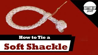 How to tie a Soft Shackle [upl. by Moitoso]