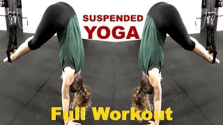 Suspended Yoga Full Workout w Laurene Duez 30 mins [upl. by Lais300]