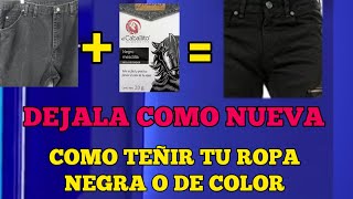 Como teñir Ropa a Mano  Renueva el Color de tu Ropa y Pantalones Negros  Colorante Caballito [upl. by Nyrehtak]