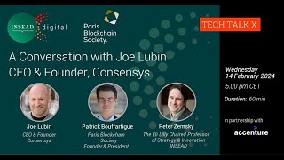 A Conversation with Joe Lubin CEO amp Founder Consensys [upl. by Eceirtal]