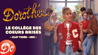 Dorothée  Le collège des cœurs brisés  CLIP OFFICIEL  1991 [upl. by Hallsy]