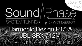 SoundPhasede Harmonic Design P 15 mit Fremd Top JBL [upl. by Nerat]