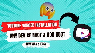 Youtube Vanced Installation  Root amp Non Root Devices  Safe Secure  2022  Technical Danish [upl. by Mailand575]