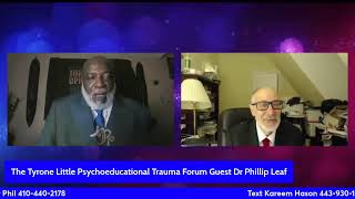 The Tyrone Little Psychoeducational Trauma Forum [upl. by Assiluj]