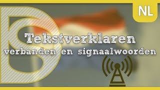 Eindexamen Nederlands  Tekstverklaren verbanden en signaalwoorden [upl. by Sirroned386]