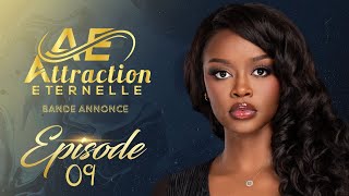 BA  Attraction Eternelle  Episode 9 [upl. by Aved]