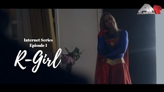 RGirl Fan film series Episode 1 Russian SupergirlSuperheroineShort movie [upl. by Tamara]