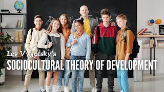 Lev Vygotsky  Sociocultural theory of development [upl. by Aekin]