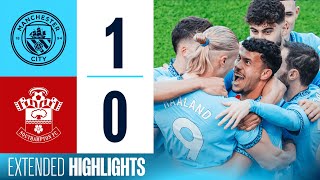 EXTENDED HIGHLIGHTS  MAN CITY 1  0 SOUTHAMPTON  Early HAALAND goal earns three points [upl. by Odnamra192]