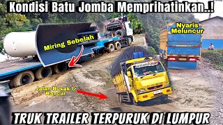 Batu Jomba Rusak Parah Truk Trailer Terpuruk Di Kubangan Lumpurpengukurjalanan [upl. by Ahsimin]