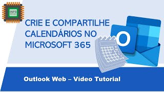 Criando e compartilhando calendários no Microsoft 365 [upl. by Adnahcir]