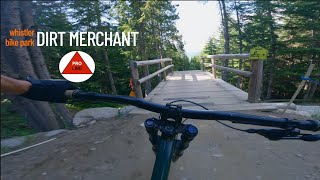 Dirt Merchant  ALine  Whistler Bike Park [upl. by Riba772]