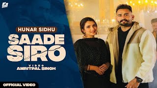 Saade Siro  Hunar Sidhu  Attitude New Punjabi Song 2022 [upl. by Libby]