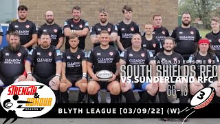 South Shields RFC Vs Sunderland RFC  Strength And Honour Season 03 Episode 03 030922 [upl. by Wilbert853]