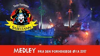 Medley fra quotDEN FORHEKSEDE ØYA 2017 [upl. by Ylac239]