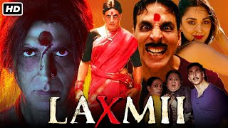 Laxmii Full Movie 2021  Akshay Kumar Kiara Advani Sharad K  Raghava Lawrence  HD Facts amp Review [upl. by Martreb]