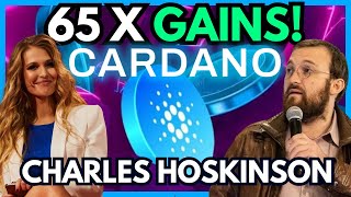 CARDANO ADA 65X GAINS MILLIONAIRES WILL BE MADE  Cardano price prediction 2024  Charles Hoskinson [upl. by Leina]