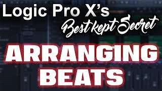 Logic Pro Xs Best Kept Secret  How to Arrange Beats in Logic Pro X  Beat Maker Tutorials [upl. by Harvison]