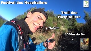 TRAIL DES HOSPITALIERS  FESTIVAL DES HOSPITALIERS 2016 Follow me 6 [upl. by Leahcimsemaj]