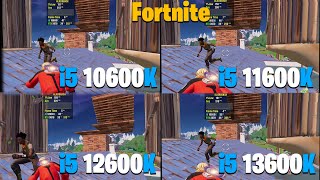 i5 10600K vs 11600K vs 12600K vs 13600K  Fortnite Performance Mode [upl. by Sadick]