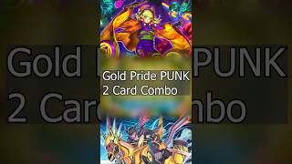 Gold Pride PUNK Deck Combo Guide shorts masterduel yugiohmasterduel YuGiOh Master Duel [upl. by Nalod]