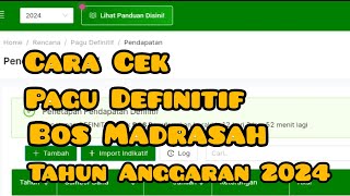 Cara Cek Pagu Anggaran Bos Madrasah Tahun 2024 Tutorial Erkam Kemenag bosmadrasah erkamv2 [upl. by Scot993]