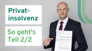 Privatinsolvenz  Teil 22  Ablauf Pfändung Wohlverhaltensphase Kosten einer Insolvenz [upl. by Taka]