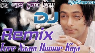 Old Is Gold Dholki Mix Tere Naam Humne Kiya Hai Remix Full Song  Tere Naam Remix  Salman Khan [upl. by Cyril]