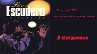 Leny Escudero  À Malypense Live Tournée 1991 [upl. by Tnecnev]