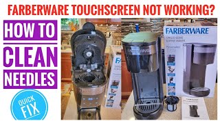 HOW TO CLEAN NEEDLES Farberware Touchscreen Single Serve K Cup Coffee Maker NOT WORKING QUICK FIX [upl. by Idolem]