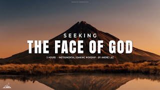 SEEKING THE FACE OF GOD  INSTRUMENTAL SOAKING WORSHIP  SOAKING WORSHIP MUSIC [upl. by Arikahc]